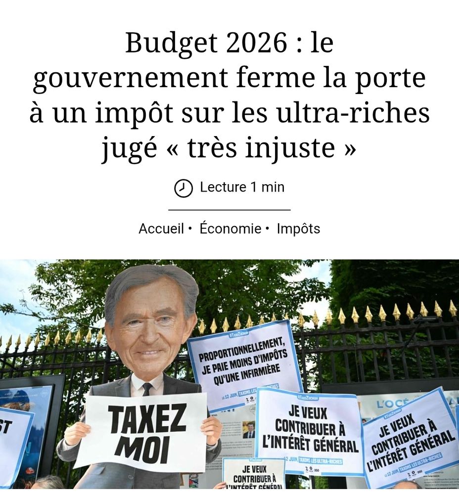 Titre de Sud Ouest :
Budget 2026 : le gouvernement ferme la porte à un impôt sur les ultra-riches jugé "très injuste"