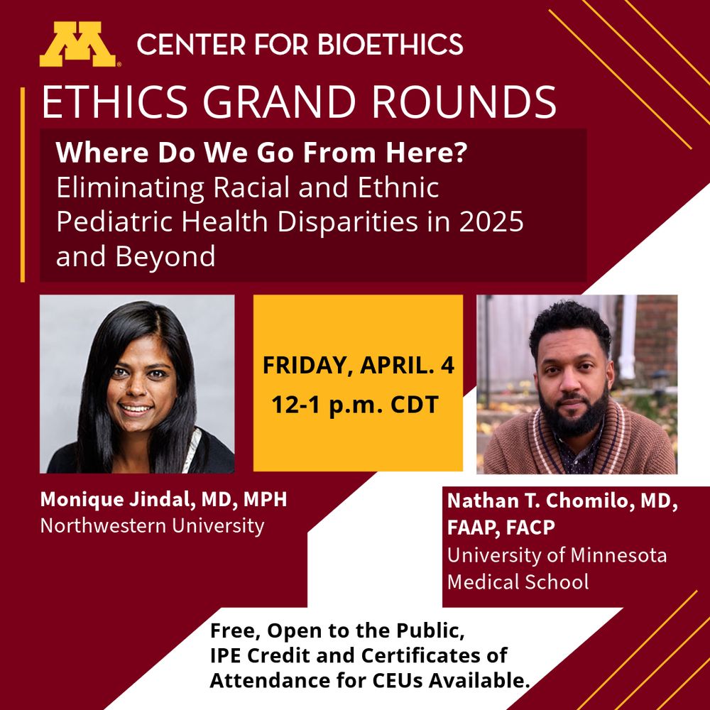 Graphic of upcoming Ethics Grand Rounds webinar featuring speakers Monique Jindal, MD, MPH, and Nathan T. Chomilo, MD, FAAP, FACP.