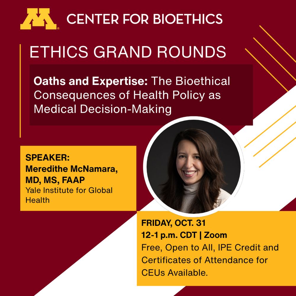 Ethics Grand Rounds webinar featuring speaker Meredithe McNamara, MD, MS, FAAP, on Friday, Oct. 31 from 12-1 p.m. CDT.