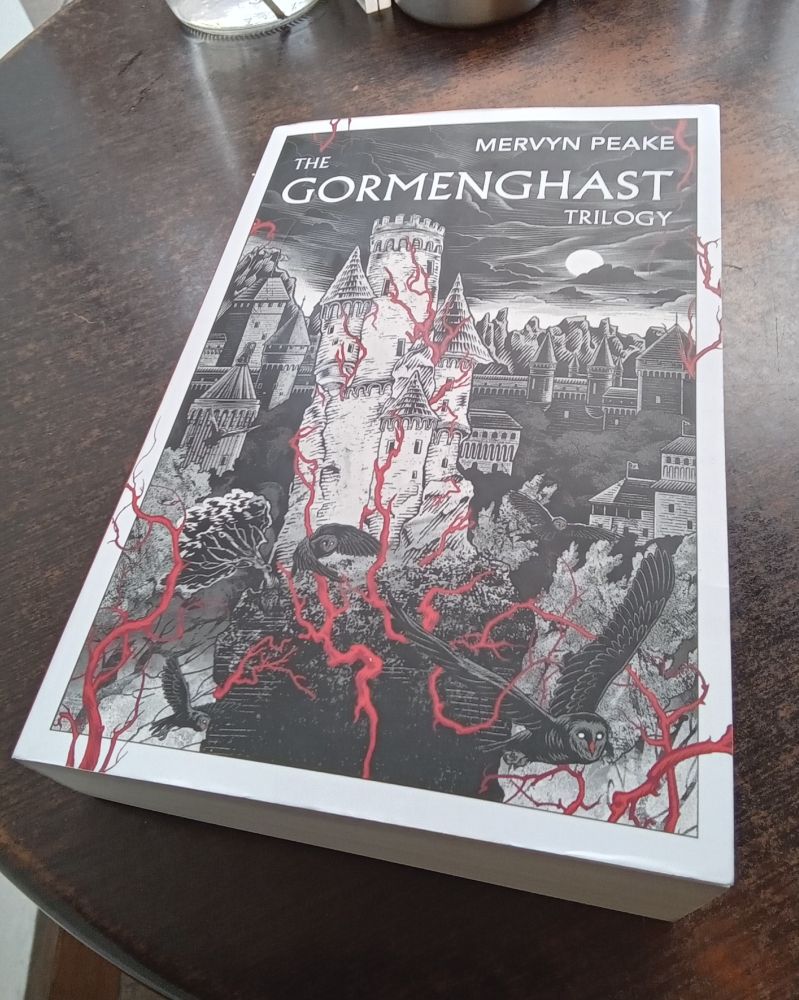 The Gormenghast trilogy by Mervyn Peake