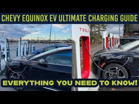 Chevrolet Equinox EV Ultimate Guide to Charging