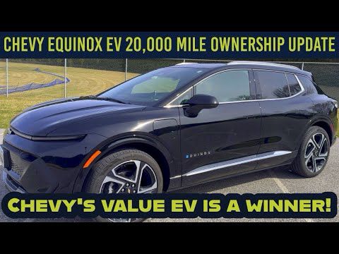 Chevrolet Equinox EV 20,000 Mile Ownership Update: Does it live up to the hype?