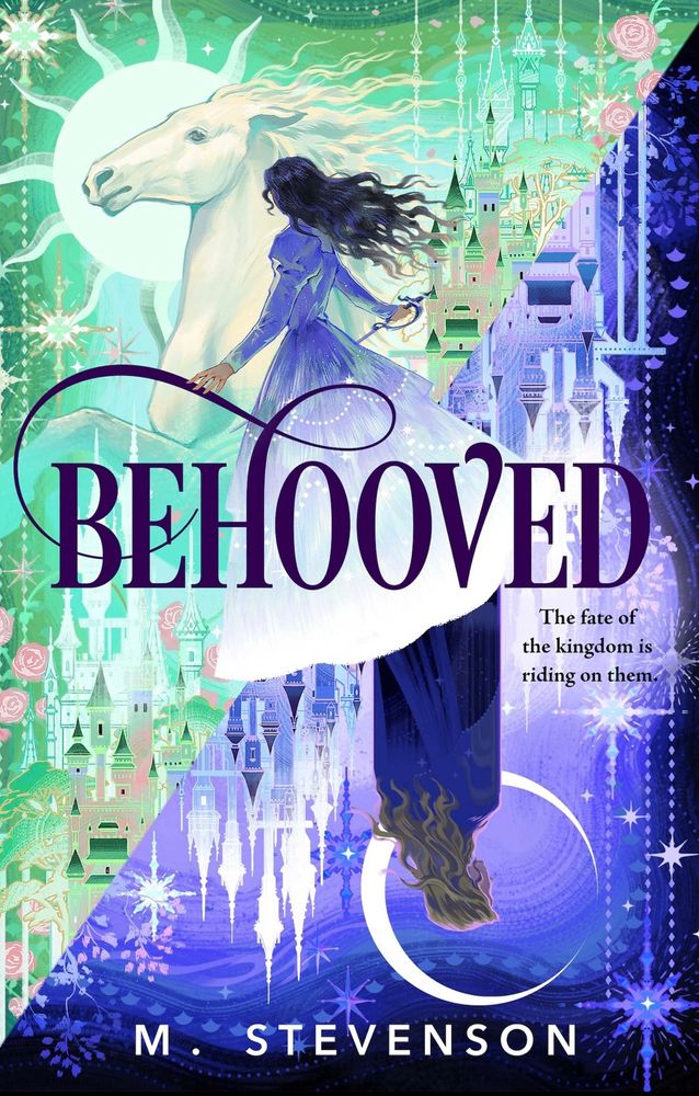 The cover of behooved by m. Stevenson it’s split diagonally with a lady in a purple dress in front of a white horse and green background on the left and A man with blonde hair on the right with a purple/black background 