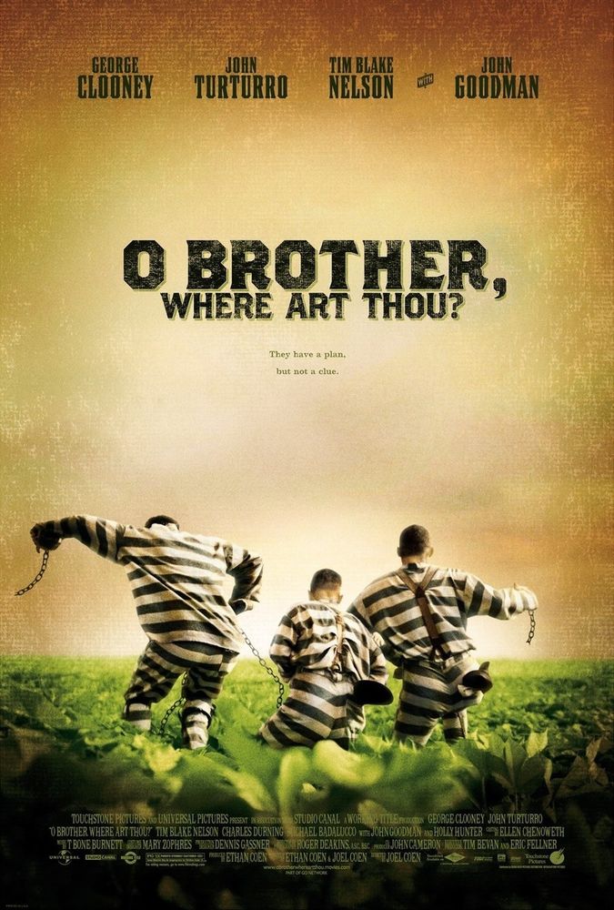 Poster for the Coen Bros' movie O' Brother, Where Art Thou?