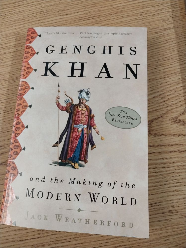 Paperback book "Genghis Khan and the making of the modern world" by Jack Weatherford 