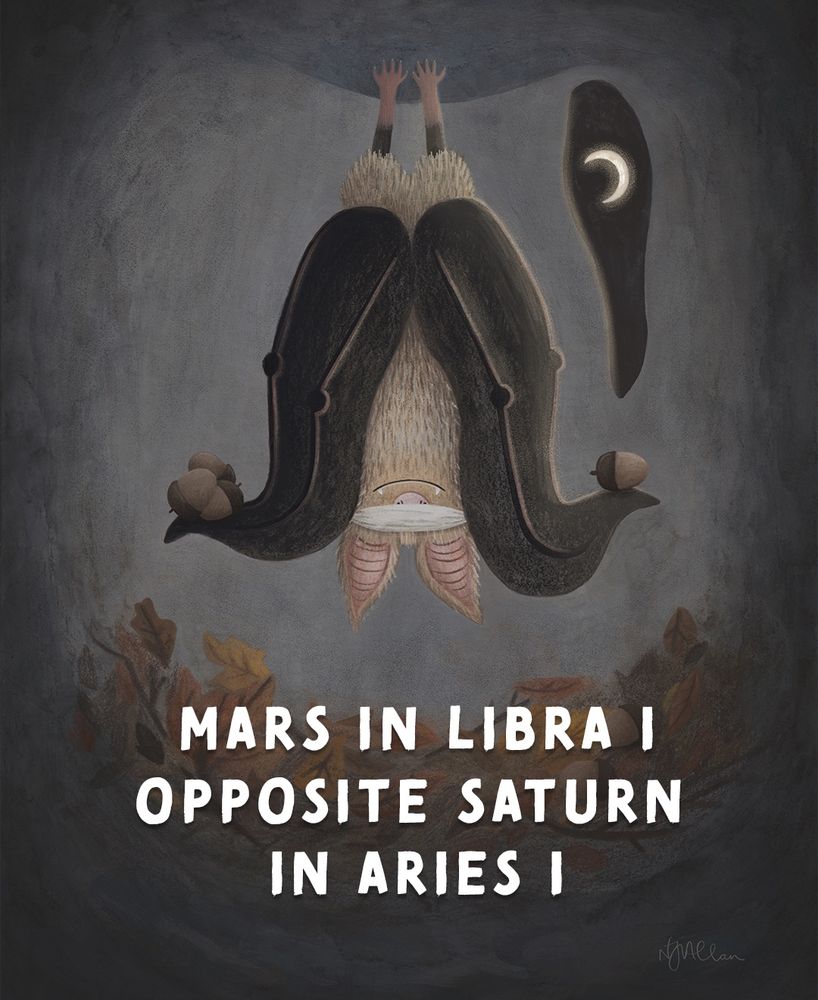 The words “mare in libra 1 opposite Saturn in Aries 1” and an illustration of a bat hanging upside down in a cave balancing acorns on each wing and a crescent moon visible through a small window 
