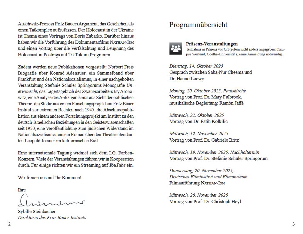 Doppelseite des Programmhefts.
Linke Seite: Begrüßungstext von Sybille Steinbacher, Direktorin des Fritz Bauer Instituts (Fortsetzung).
Rechte Seite: Programmübersicht der Präsenz-Veranstaltungen.