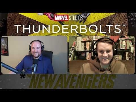 Thunderbolts* | The New Avengers Review