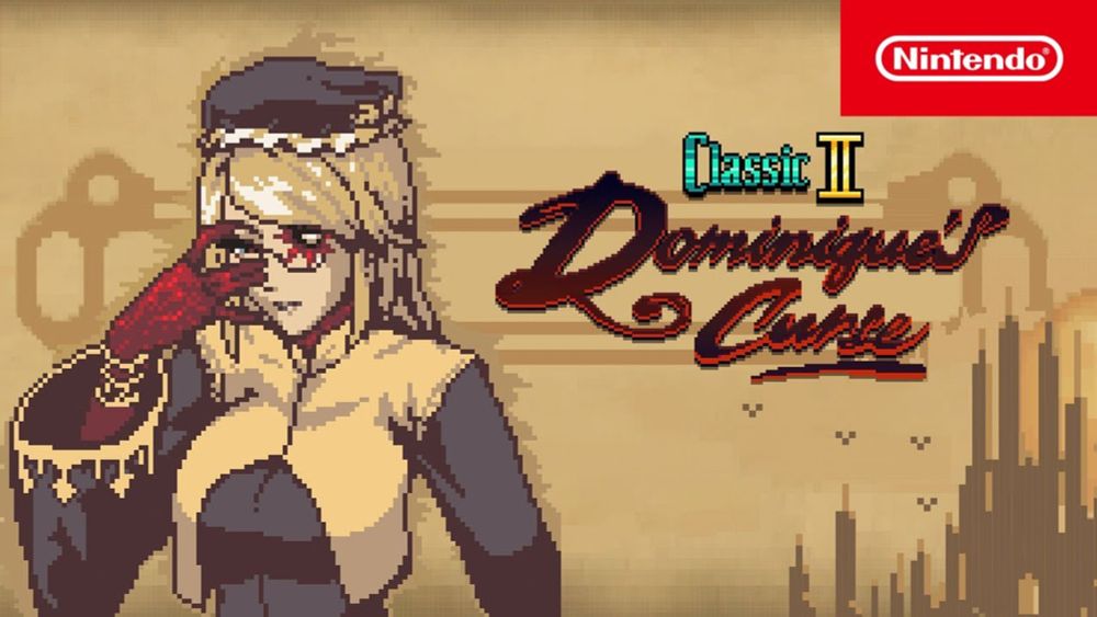 Bloodstained: Ritual of the Night - Classic II: Dominique’s Curse – DLC Trailer – Nintendo Switch