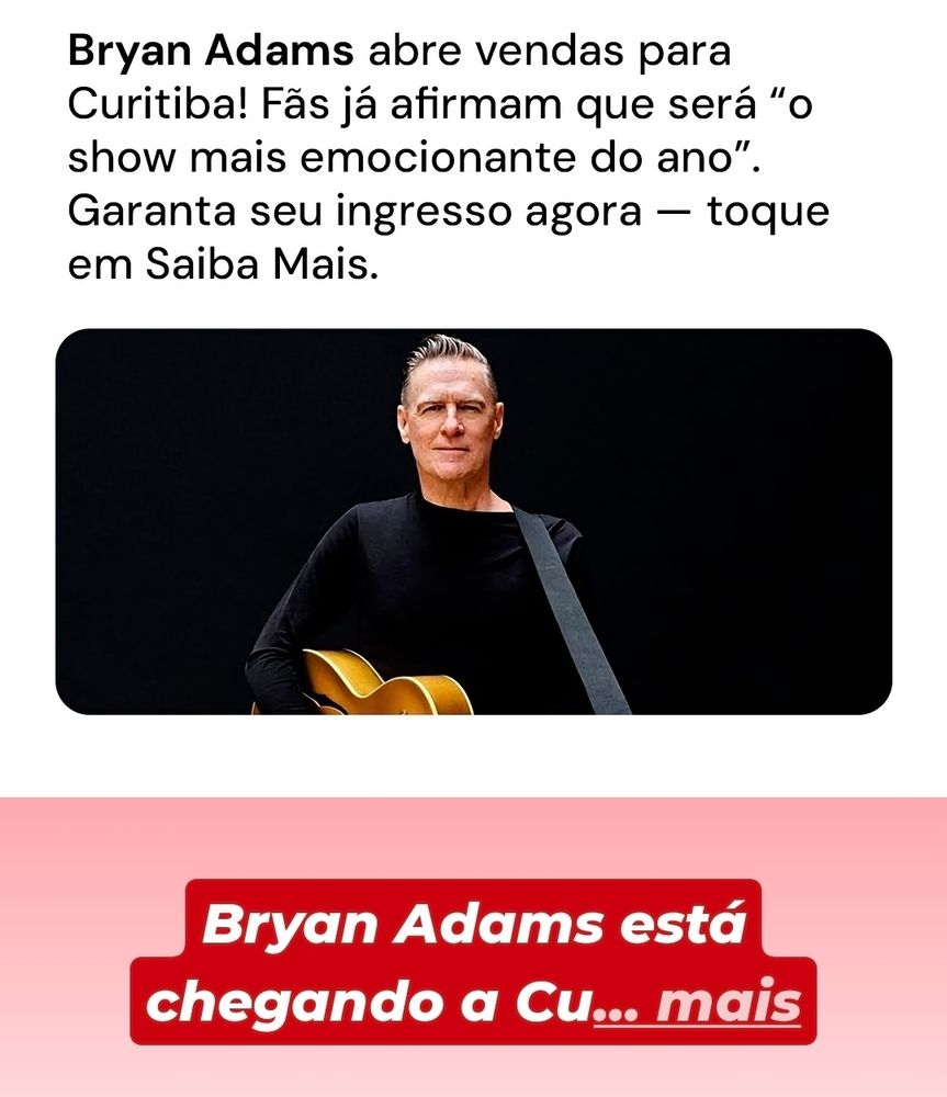 Anúncio do Instagram alertando que Bryan Adams está chegando a CU...