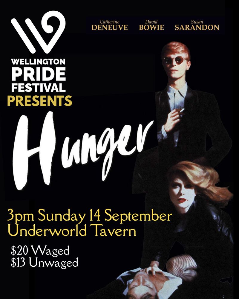 WPF presents 'Hunger' - 3pm Sunday 14 September, Underworld Tavern
$20 waged, $13 unwaged

also featuring sexy dangerous looking David Bowie and Catherine Deneuve, posing all vampiricly 