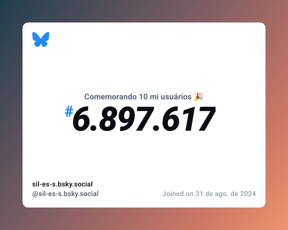 Um certificado virtual com o texto "Comemorando 10 milhões de usuários no Bluesky, #6.897.617, sil-es-s.bsky.social ‪@sil-es-s.bsky.social‬, ingressou em 31 de ago. de 2024"