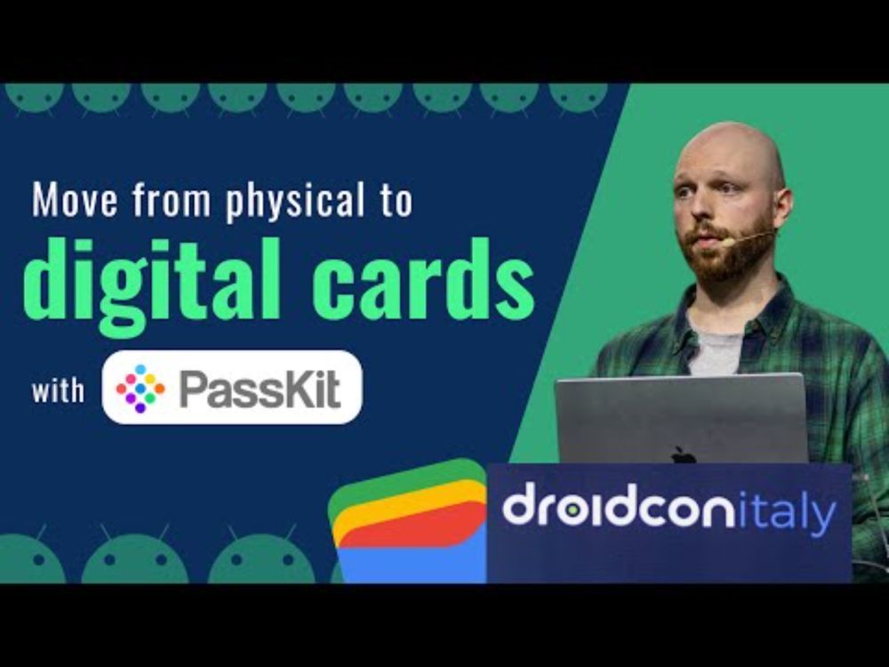 Working with PassKit: Making physical tickets & cards digital | Droidcon Italy 2024