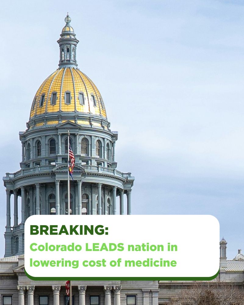 Breaking: Colorado LEADS nation in lowering cost of medicine