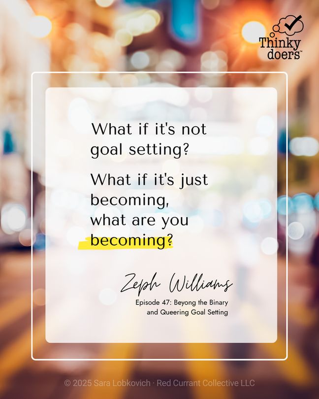 In the background is bokeh that's blue and gold and orange. In the foreground is the quote:

What if it's not goal setting?

What if it's just becoming, what are you becoming?