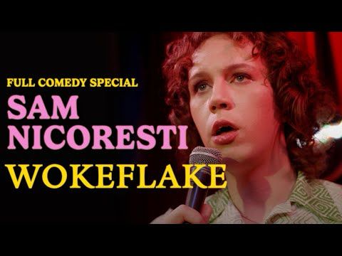 Wokeflake | Sam Nicoresti | Full Comedy Special