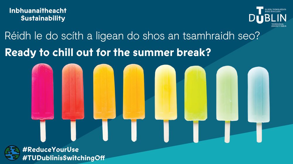 campaign poster for reduce your use.8 coloured ice pops in poster.