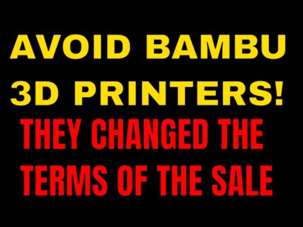 Bambu Lab Firmware Update Forces Cloud Dependency & User Lock-In - AVOID THEIR 3D PRINTERS!