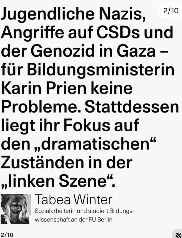 Jugendliche Nazis,
Angriffe auf CSDs und
der Genozid in Gaza -
für Bildungsministerin
Karin Prien keine
Probleme. Stattdessen
liegt ihr Fokus auf
den „dramatischen“
Zuständen in der
„linken Szene“.

Tabea Winter