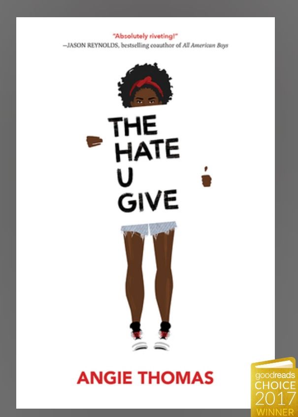 The Hate U Give by Angie Thomas