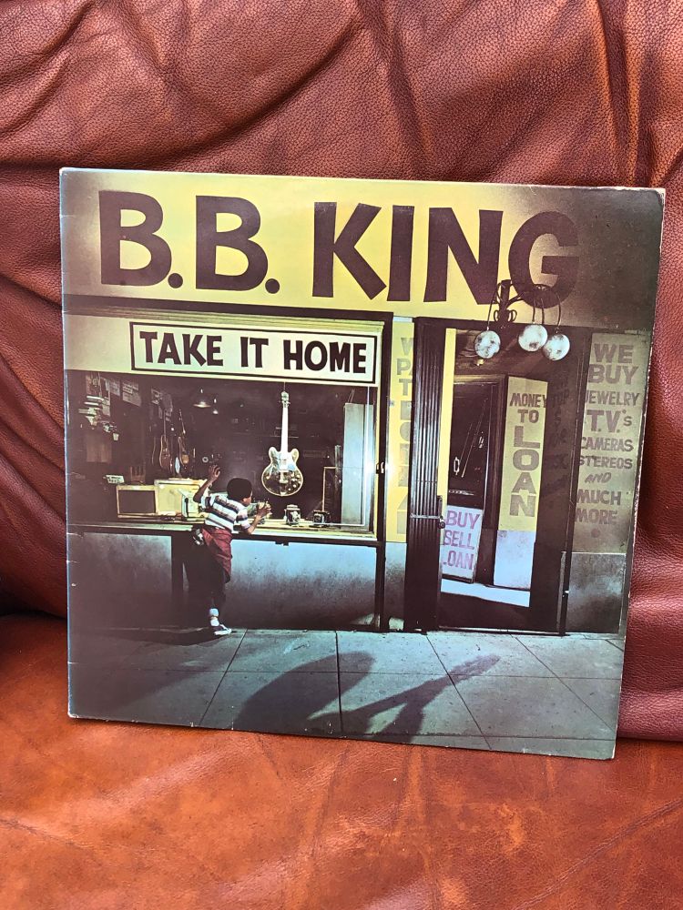 BB King record sleeve. Take It Home