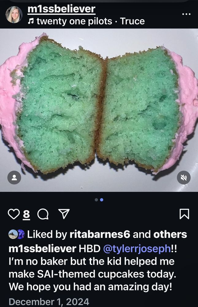 A blue-green cupcake with pink icing in an Instagram post that says 

m1ssbeliever HBD @tylerrjoseph!!
I'm no baker but the kid helped me make SAl-themed cupcakes today.
We hope you had an amazing day!