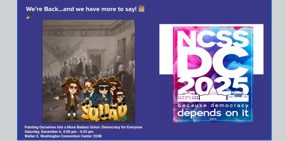 NCSS logo, Image of a historic painting of the signing of the Declaration of Independence with Bitmoni patriotic women avatars and label: SQUAD. 