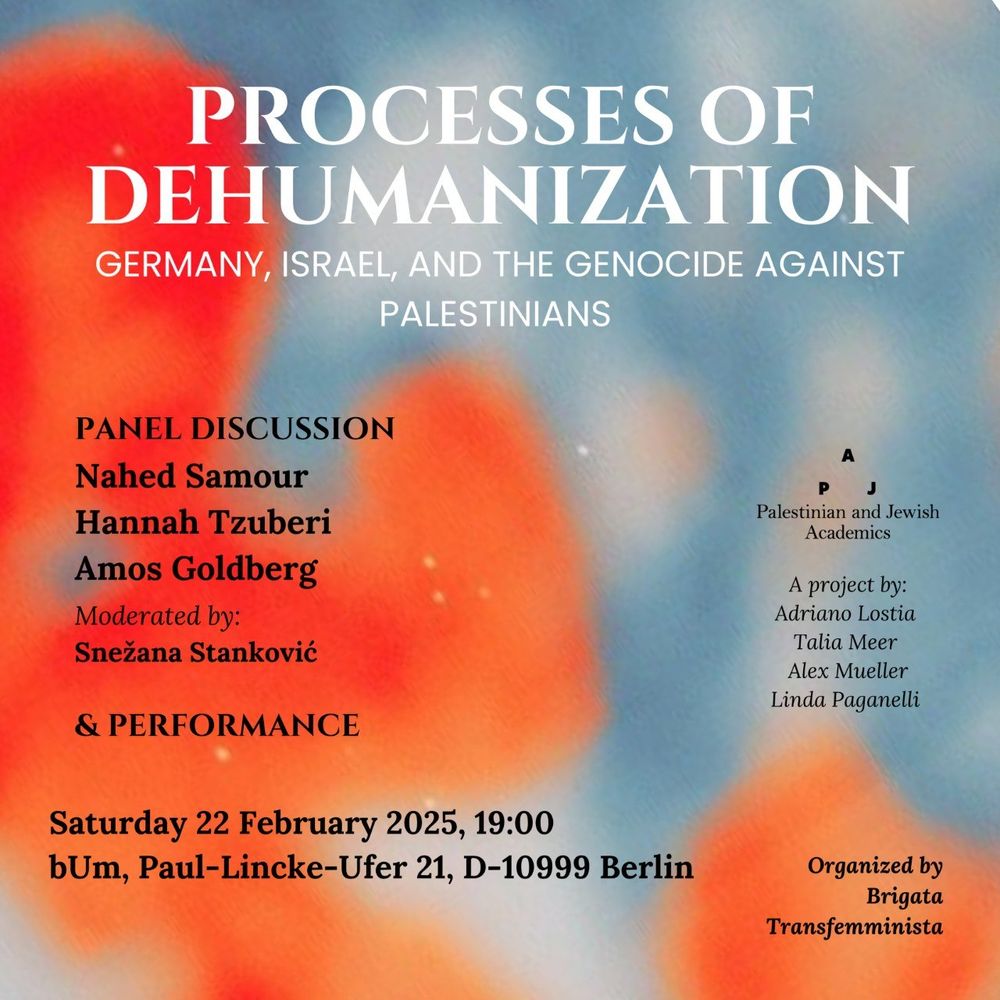 Process of dehumanizazion - Germany, Israel and the Genocide against Palestinians - 22 February 2025