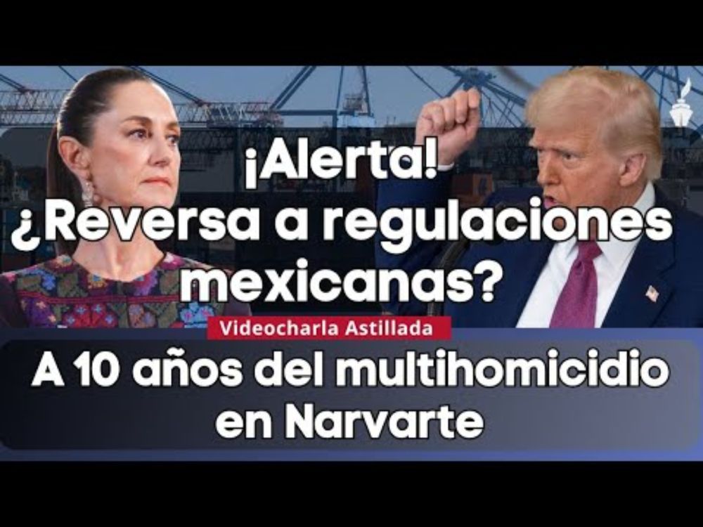 Derribar barreras no arancelarias sería abdicar de avances no solo 4T, para ganancia de EU