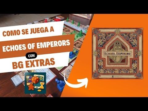 Cómo jugar a ECHOES OF EMPERORS ⚔️ + Traducción al Español con BG EXTRAS 📱