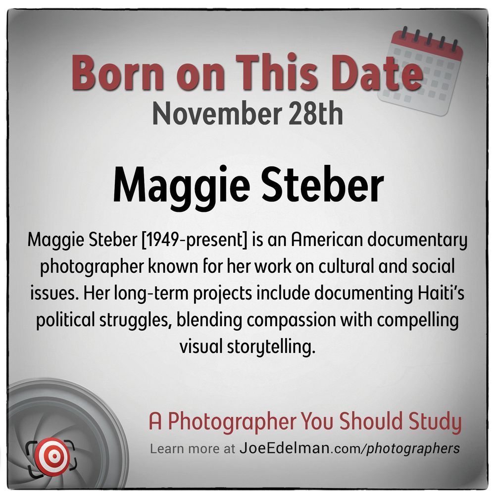 Photographer Maggie Steberwas born in Austin, Texason 11/28/1949