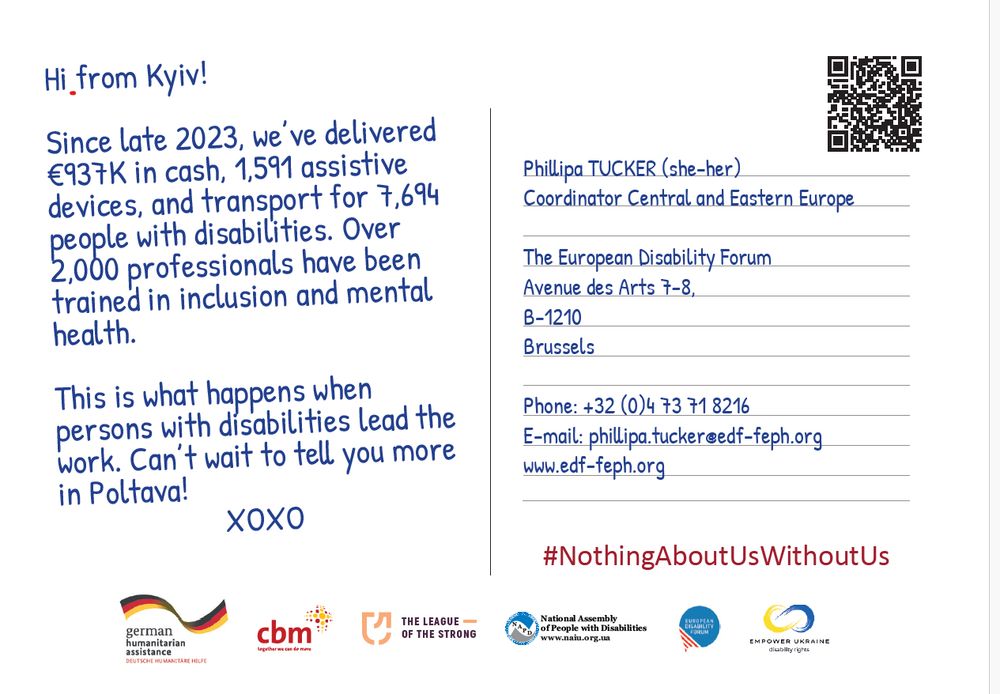 Hi from Kyiv!
Since late 2023, we’ve delivered €937K in cash, 1,591 assistive
devices, and transport for 7,694 people with disabilities. Over
2,000 professionals have been trained in inclusion and mental
health.
This is what happens when persons with disabilities lead the
work. Can’t wait to tell you more in Poltava!
XOXO