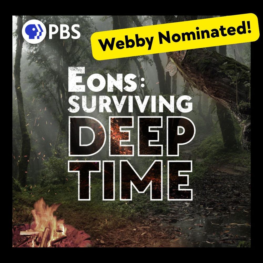 Podcast cover art for the PBS Eons podcast Eons: Surviving Deep Time produced by Complexly the production company that brings you SciShow! Webby Nominated, and you should vote!