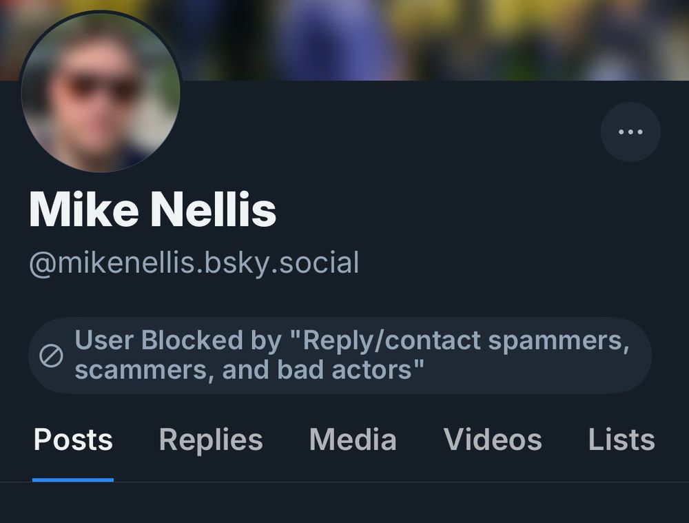 A screenshot of Mike Nellis’ account with an indication that he is on a blocklist called “Reply/contact spammers, scammers, and bad actors”