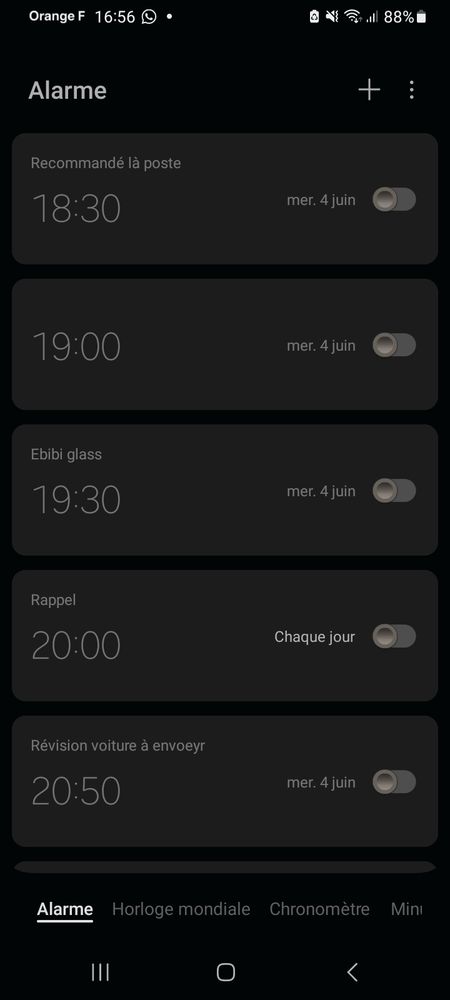Liste des alarmes de mon téléphone. Celle de 19:30 s'appelle déjà ebibi glass
