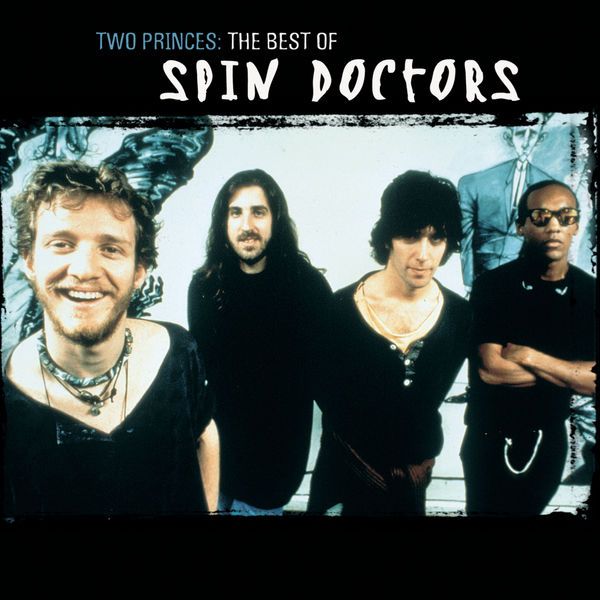 Cover of song Two Princes by Spin Doctors. 
4 men all wearing black staring at the camera. One is smiling.  One is grinning. One is awake. And one ks glaring behind sunglasses and crossed arms. 