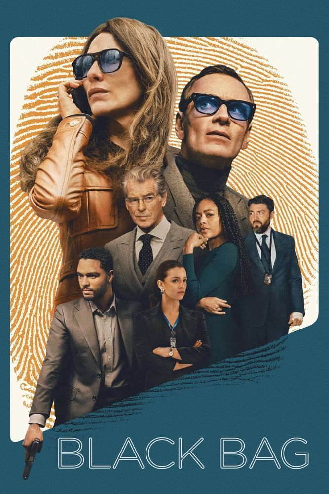 In the background an orange fingerprint over which we can see Cate Blanchett with a mobile phone to her ear in a leather jacket wearing sunglasses next to her is Michael Fassbender looking intrigued also in sunglasses below them we see the rest of the cast of Black Bag:  pierce Brosnan, Regé-Jean Page, Marisa Abela, Naomie Harris and Tom burke. Regé-Jean Page holds a gun.  white text on a teal background black bag
