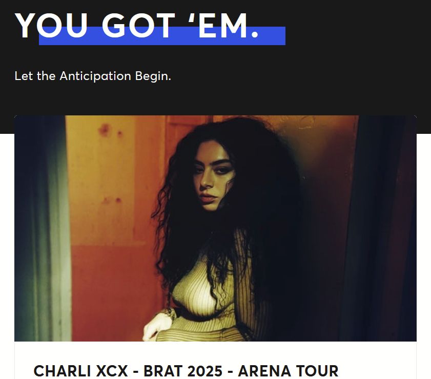 Screen capture of the "You got 'em" ticket sales page for the Charli XCX Brat 2025 Arena Tour in Minneapolis