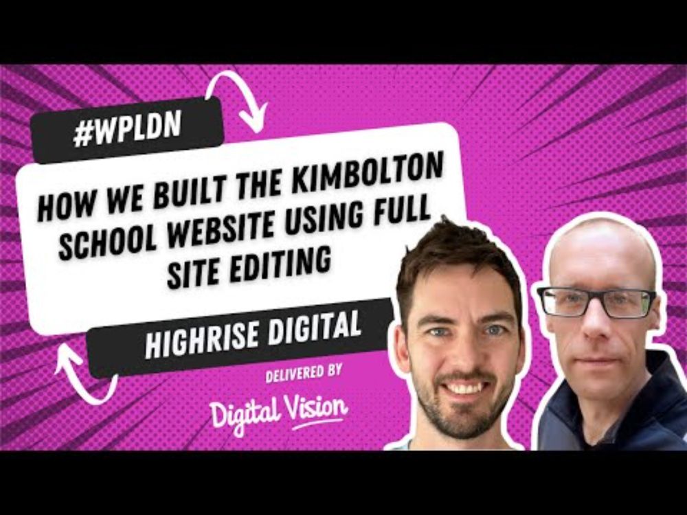 Building a Block-Based WordPress Site with FSE – Highrise Digital Case Study at #WPLDN