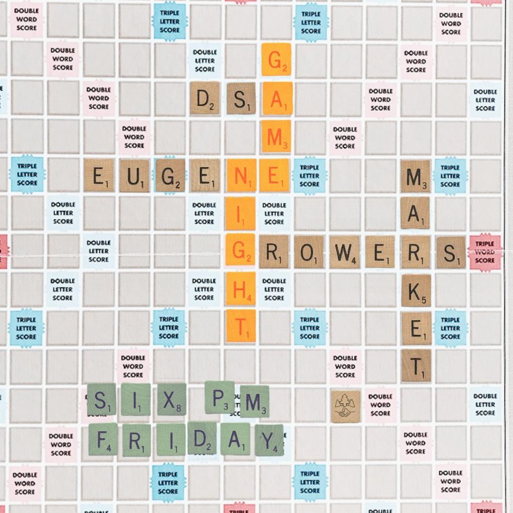 scrabble board spelling out dsa eugene game night, growers market, six pm friday