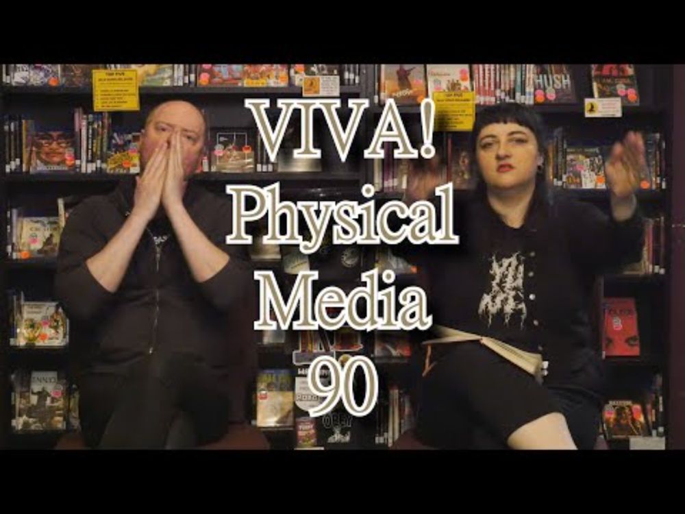 VIVA! Physical Media  Episode 90:  Happy Birthday