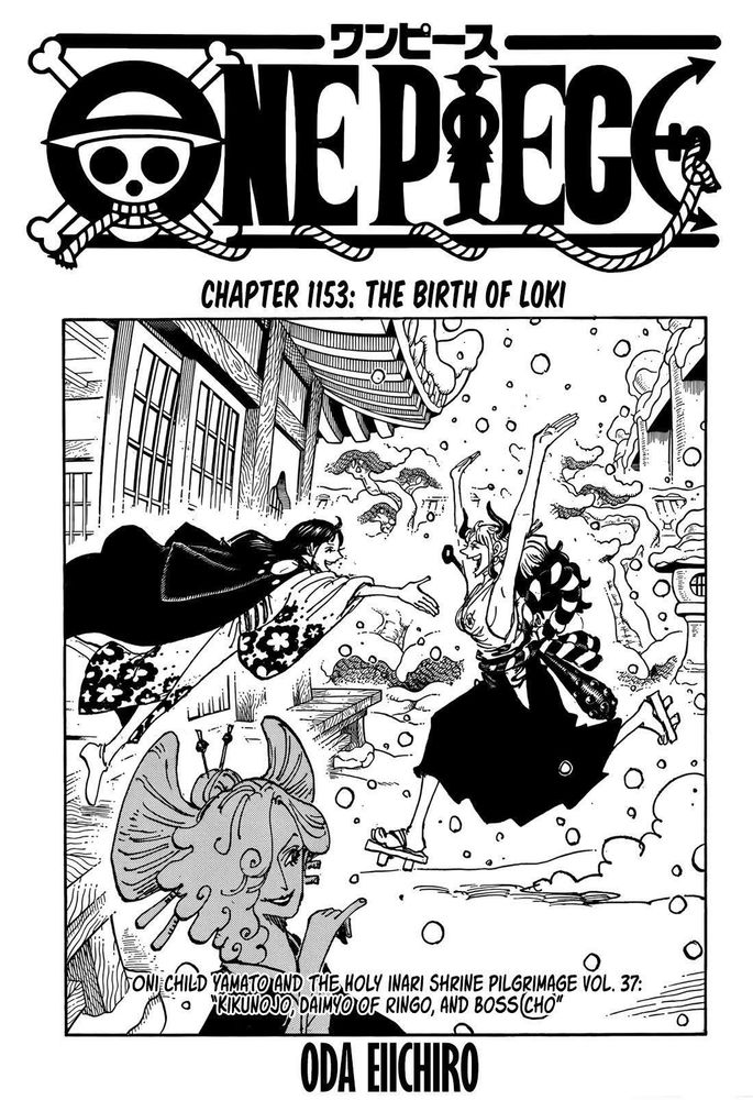 the chapter cover for one piece chapter 1153: the birth of loki. the cover story is “oni child yamato and the holy inari shrine pilgrimage vol. 37: kikunojo, daimyo of ringo, and boss cho”. the art depicted is kikunojo diving towards yamato, about to embrace him in a hug. kikunojo is a trans woman, and yamato is a trans man.