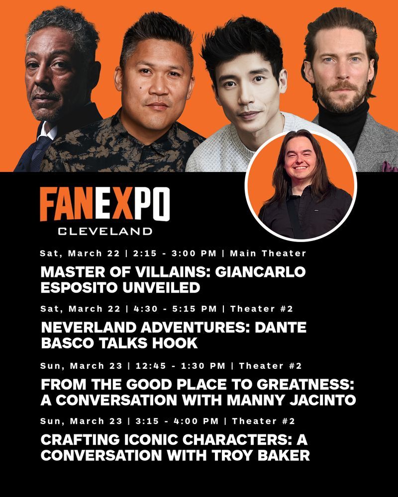 Master of Villains: Giancarlo Esposito Unveiled | Saturday March 22, 2:15pm, Main Theater

Neverland Adventures: Dante Basco Talks Hook | Saturday March 22, 4:30pm, Theater 2

From the Good Place To Greatness: A Conversation With Manny Jacinto | Sunday March 23, 12:45pm, Theater 2

Crafting Iconic Characters: A Conversation With Troy Baker | Sunday March 23, 3:15pm, Theater 2