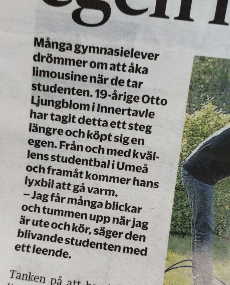Foto av ingress från lokaltidningsartikel om person som köpt en limousin. I texten står bland annat: "Från och med kvällens studentbal i Umeå och framåt kommer hans lyxbil att gå varm."