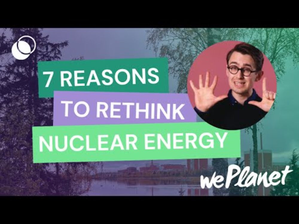 7 reasons to rethink nuclear energy