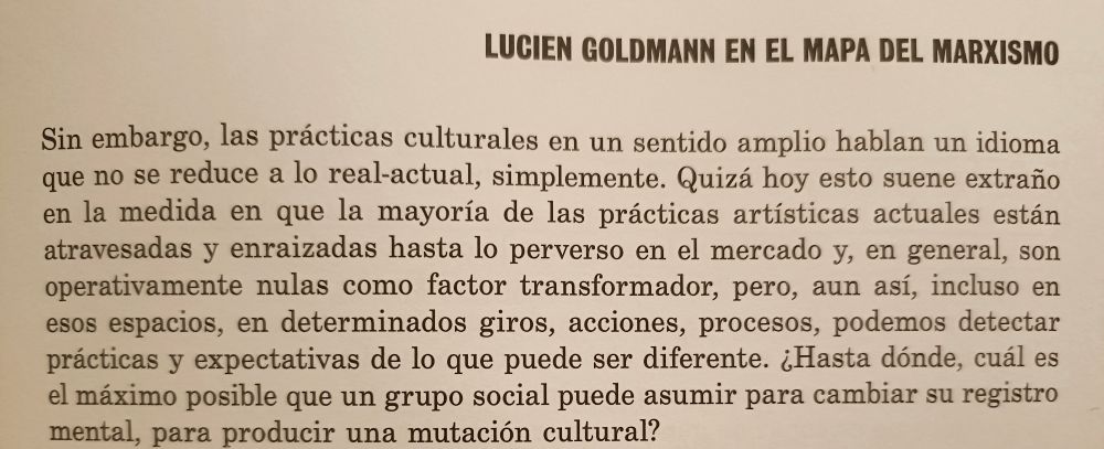 Párrafo del prólogo de Alberto Santamaría al libro ‘La creación cultural en la sociedad moderna’, de Lucien Goldmann.