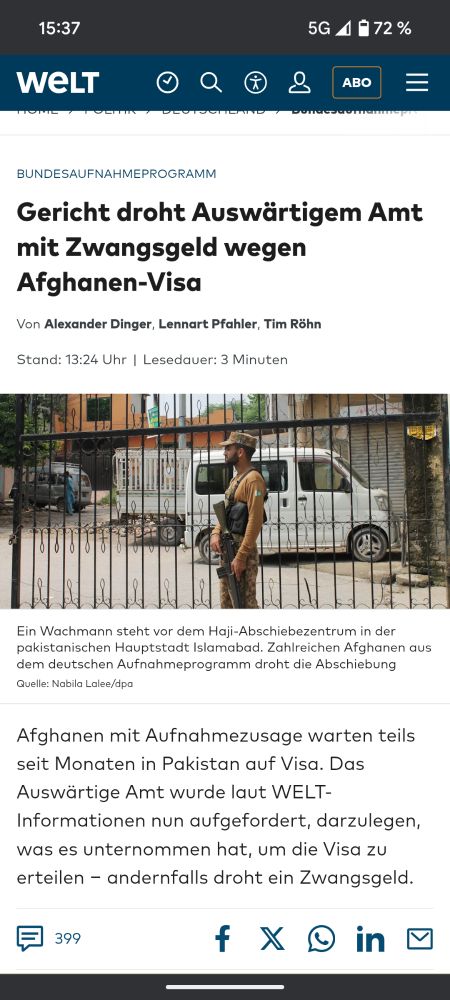 Screenshot eines Artikels der Welt bzgl. Der Verzögerung des Auswärtigen Amt bei der Visa-Vergabe. 
Das Symbol-Bild zeigt einen Wachmann vor einem Zaun dahinter soll eine Abschiebeeinrichtung Pakistans sein.
