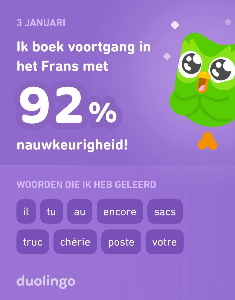 Duolingo claims I practiced French with 92% accuracy today.