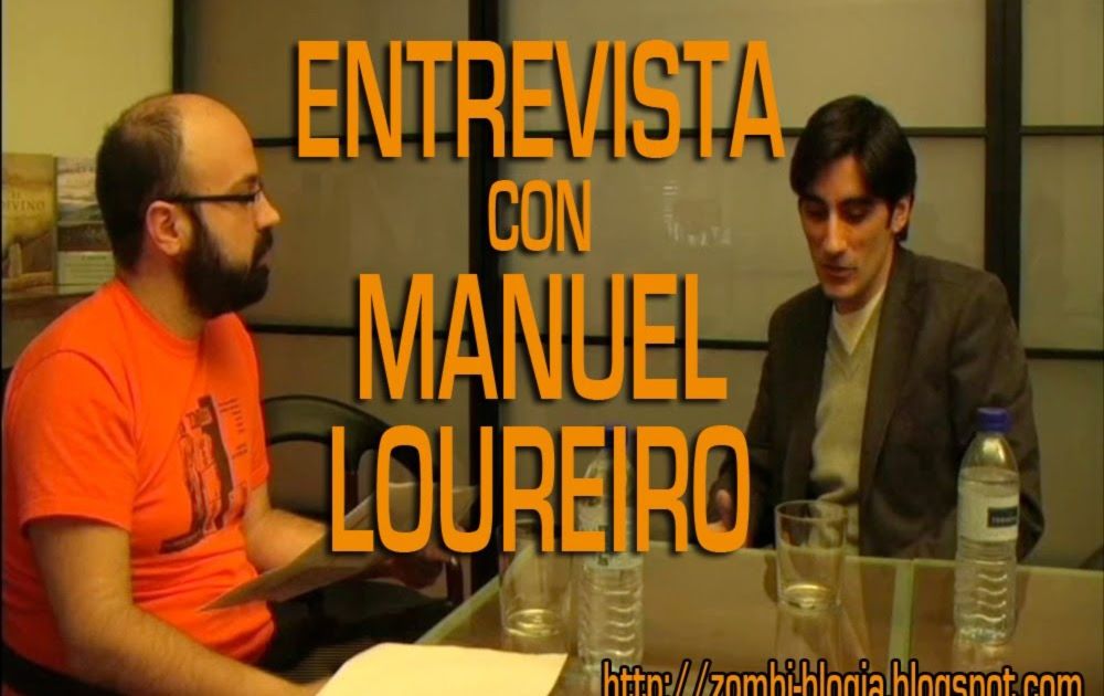 Entrevista con Manuel Loureiro