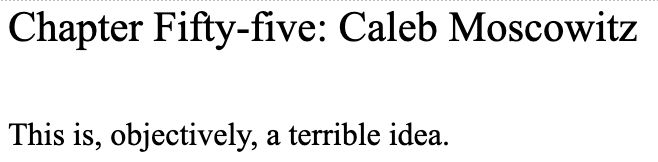 Chapter header followed by the line "This is, objectively, a terrible idea"